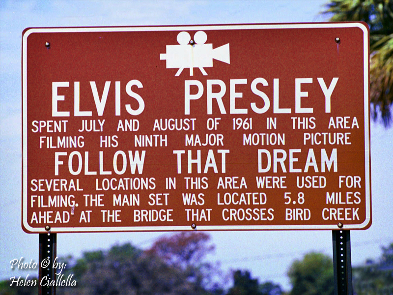 Elvis Presley  national register Sign for follow that dream movie set